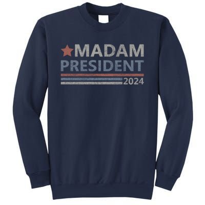 Madam President First Female President Presidential Election Gift Sweatshirt