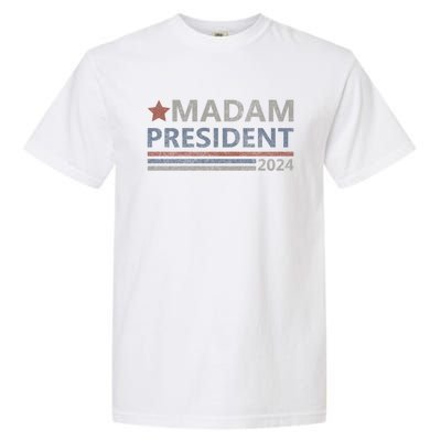 Madam President First Female President Presidential Election Gift Garment-Dyed Heavyweight T-Shirt