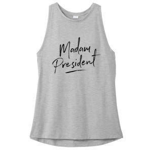 Madam President For Women Feminine Script Ladies PosiCharge Tri-Blend Wicking Tank