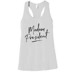 Madam President For Women Feminine Script Women's Racerback Tank