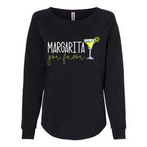 Margarita Por Favor Margarita Lover Margarita Drinker Cinco De Mayo Fiesta Womens California Wash Sweatshirt