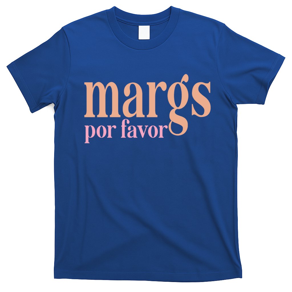 Margs Por Favor Funny Vacation Travel Honeymoon Party Fiesta Gift T-Shirt