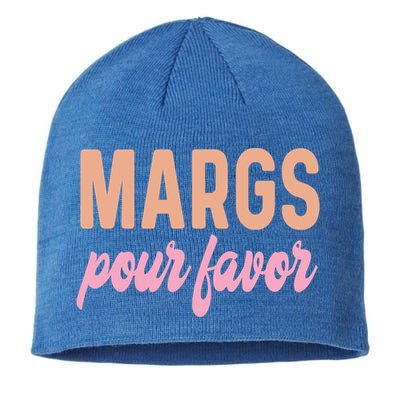 Margs Pour Favor Funny Vacation Travel Honeymoon Party Meaningful Gift Sustainable Beanie