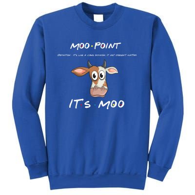 Moo Point Gift Sweatshirt