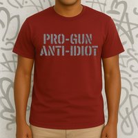 Mens Pro Gun Anti Idiot T-Shirt