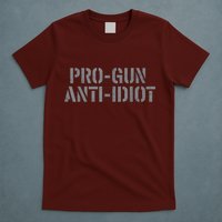 Mens Pro Gun Anti Idiot T-Shirt