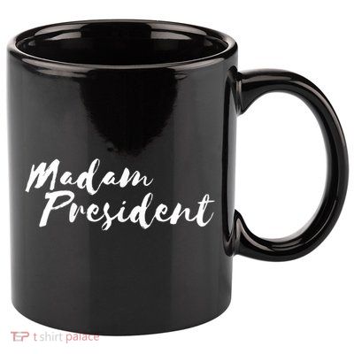 Madam President Go Vote! 11oz C Handle Ceramic Mug