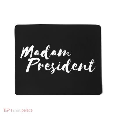 Madam President Go Vote! Mousepad
