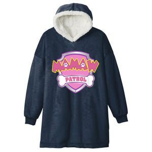 Mamaw Patrol Gift Great Gift Dog Mom Dad Funny Gift Birthday Party Gift Hooded Wearable Blanket