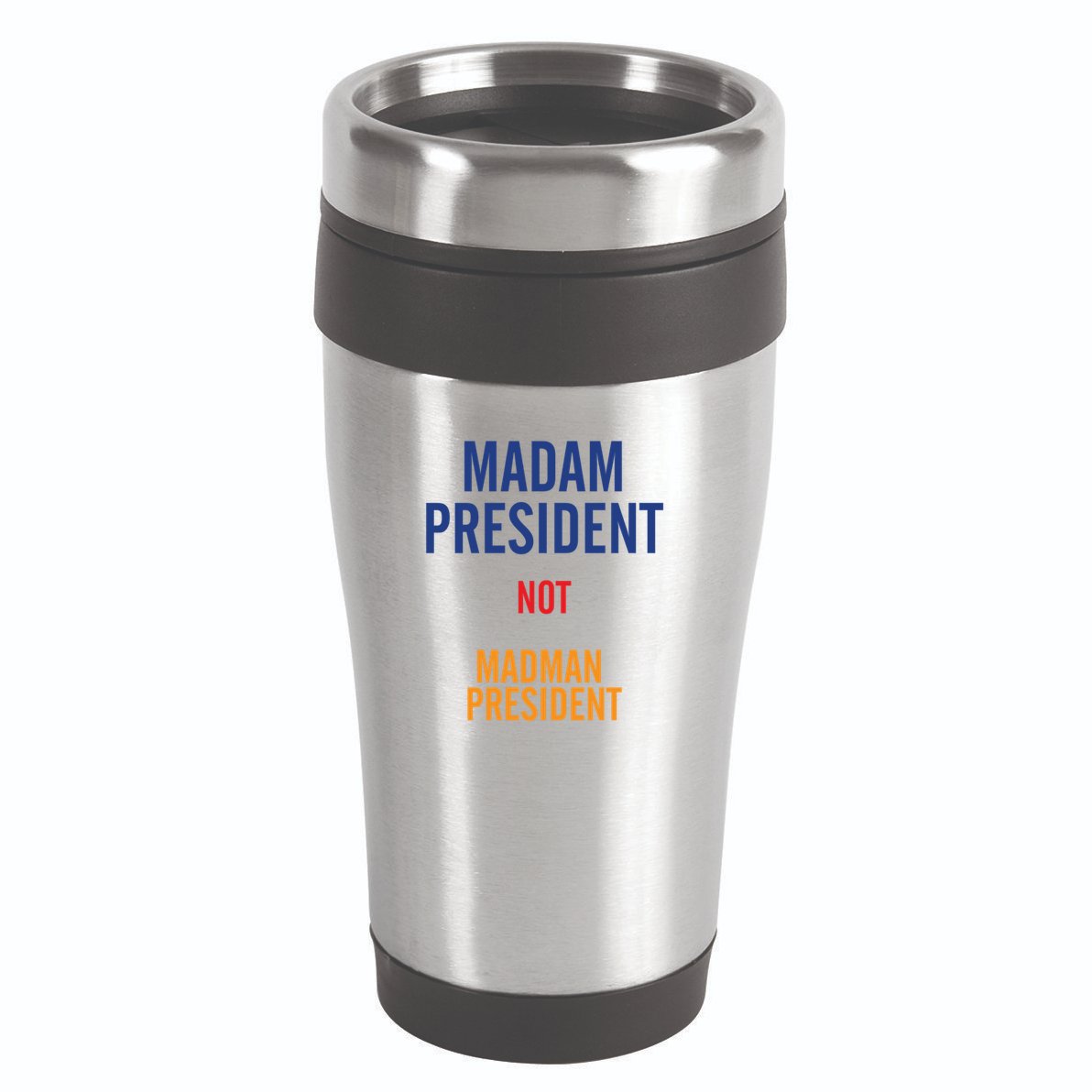Madam President Gift 16oz Travel Tumbler