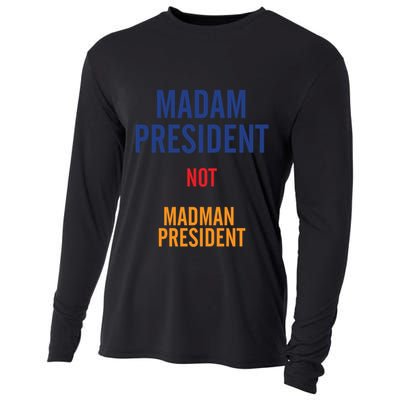 Madam President Gift Cooling Performance Long Sleeve Crew
