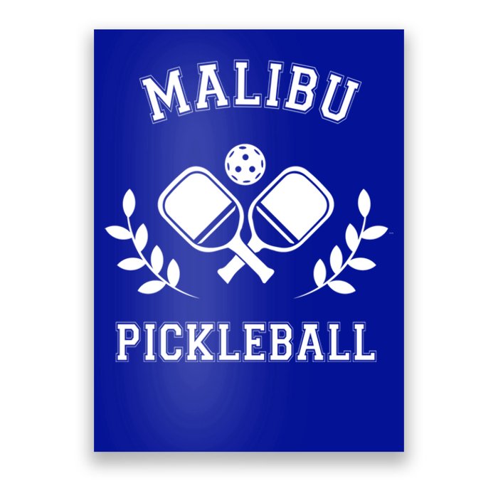 Malibu Pickleball Gift Poster