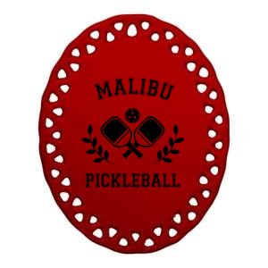 Malibu Pickleball Gift Ceramic Oval Ornament