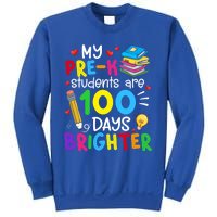 My Precool Giftk Students Are 100 Days Brighter 100th Day Of School Funny Gift Sweatshirt