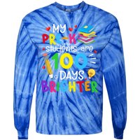 My Precool Giftk Students Are 100 Days Brighter 100th Day Of School Funny Gift Tie-Dye Long Sleeve Shirt