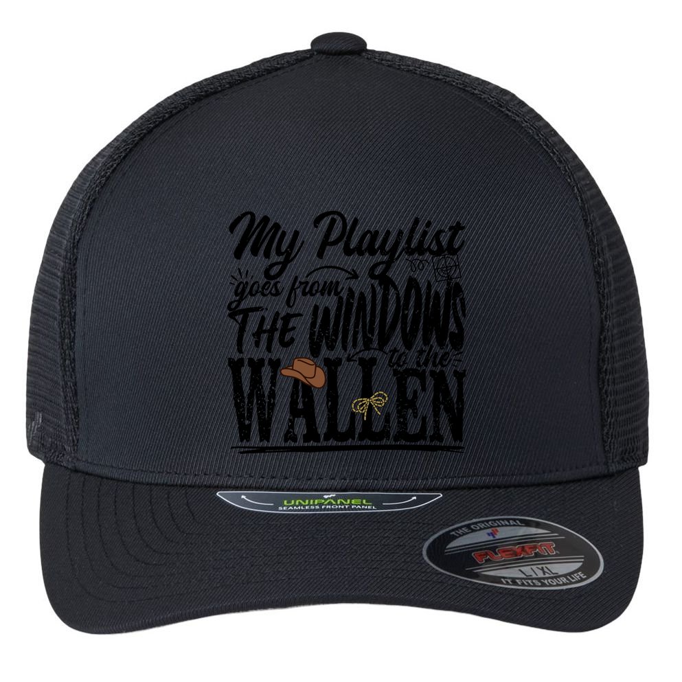 My Playlist Goes From The Windows To The Flexfit Unipanel Trucker Cap