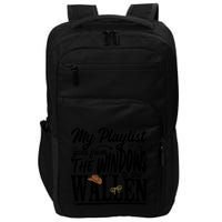 My Playlist Goes From The Windows To The Impact Tech Backpack