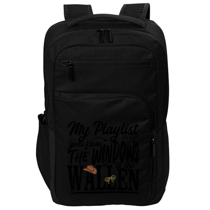 My Playlist Goes From The Windows To The Impact Tech Backpack