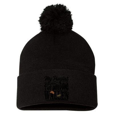 My Playlist Goes From The Windows To The Pom Pom 12in Knit Beanie