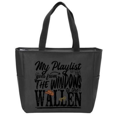 My Playlist Goes From The Windows To The Zip Tote Bag