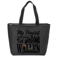 My Playlist Goes From The Windows To The Zip Tote Bag