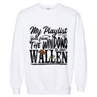 My Playlist Goes From The Windows To The Garment-Dyed Sweatshirt