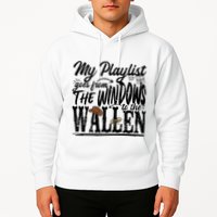 My Playlist Goes From The Windows To The Hoodie