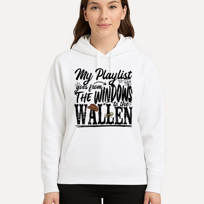 My Playlist Goes From The Windows To The Hoodie
