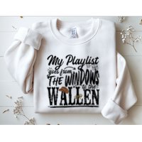 My Playlist Goes From The Windows To The Sweatshirt