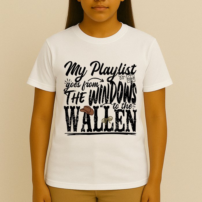 My Playlist Goes From The Windows To The T-Shirt