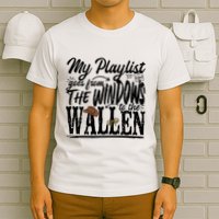 My Playlist Goes From The Windows To The T-Shirt