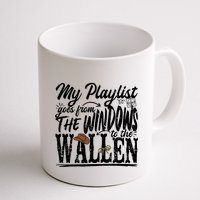My Playlist Goes From The Windows To The Mug