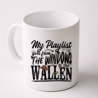 My Playlist Goes From The Windows To The Mug