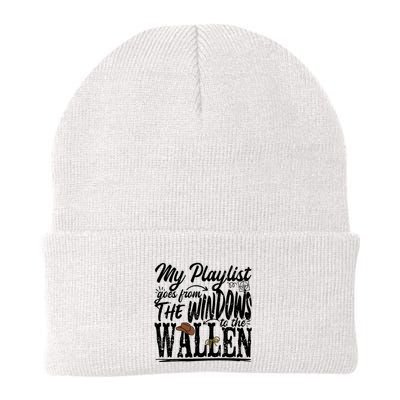 My Playlist Goes From The Windows To The Beanie
