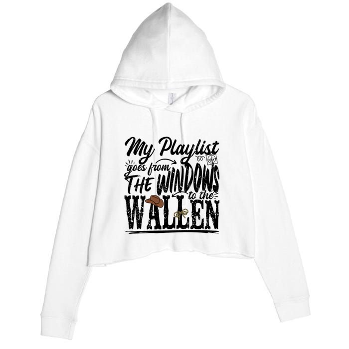 My Playlist Goes From The Windows To The Crop Fleece Hoodie