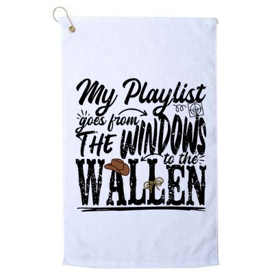 My Playlist Goes From The Windows To The Golf Towel