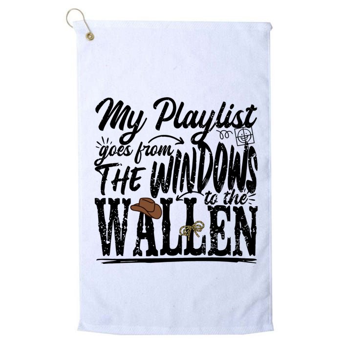 My Playlist Goes From The Windows To The Golf Towel