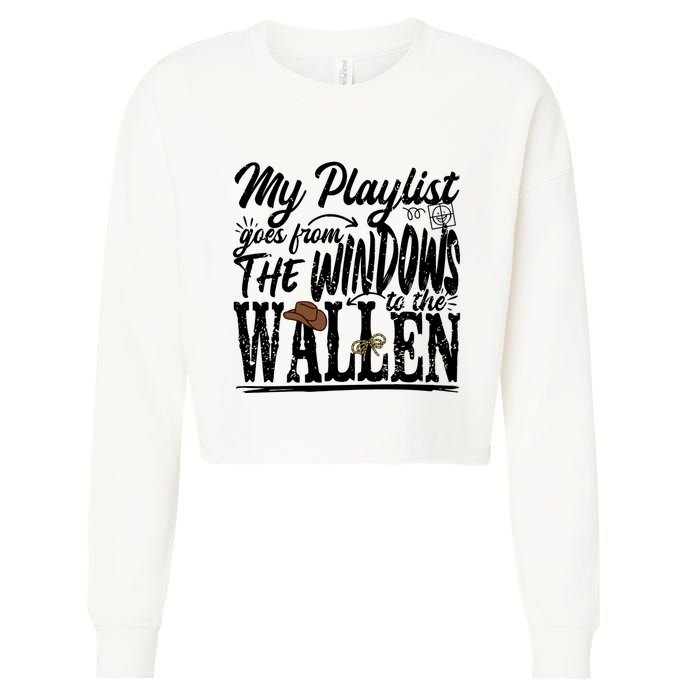 My Playlist Goes From The Windows To The Cropped Pullover Crew