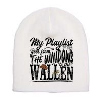 My Playlist Goes From The Windows To The Short Acrylic Beanie