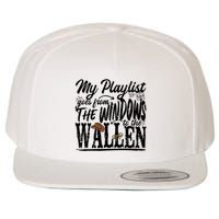 My Playlist Goes From The Windows To The Wool Snapback Cap