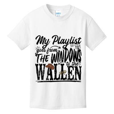 My Playlist Goes From The Windows To The Kids T-Shirt