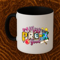 Miss PreK Grad Graduation Last Day Of School Mug