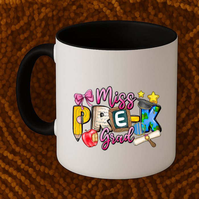 Miss PreK Grad Graduation Last Day Of School Mug