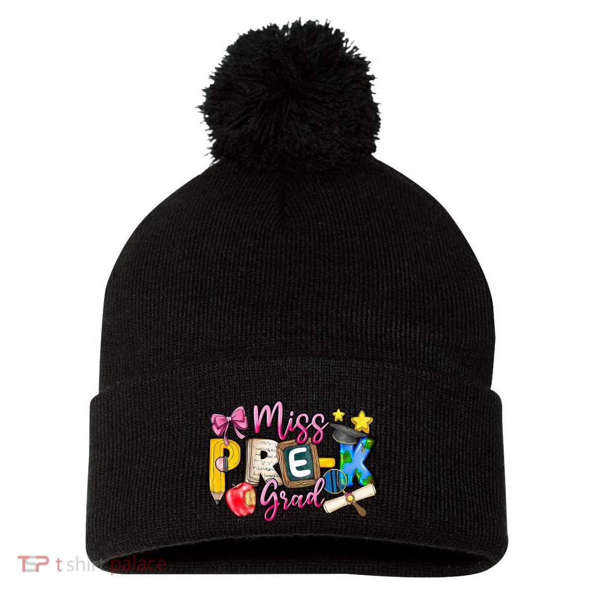 Miss PreK Grad Graduation Last Day Of School Pom Pom 12in Knit Beanie