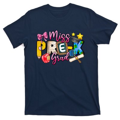 Miss PreK Grad Graduation Last Day Of School T-Shirt