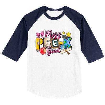 Miss PreK Grad Graduation Last Day Of School Baseball Sleeve Shirt