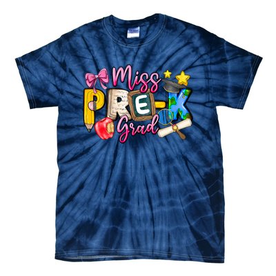 Miss PreK Grad Graduation Last Day Of School Tie-Dye T-Shirt