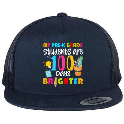 My Pregiftk Grade Students Are 100 Days Brighter Funny 100 Day Gift Flat Bill Trucker Hat