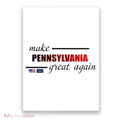 Make Pennsylvania Great Again Poster