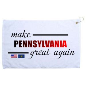 Make Pennsylvania Great Again Grommeted Golf Towel